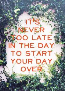 Never too Late